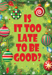 To Be Good Durasoft Garden Flag