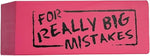 JUMBO BIG MISTAKE ERASER