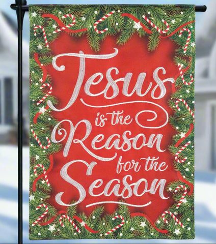 Jesus is the Reason Polyest Garden Flag