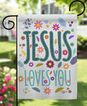 Jesus Loves You Garden Flag