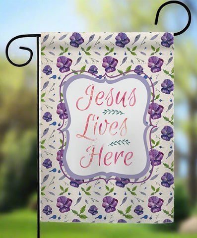 Jesus Lives Here Garden Flag