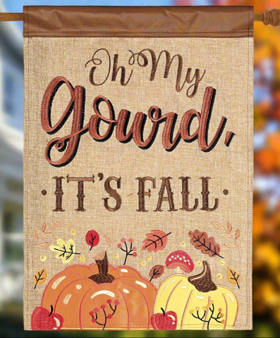 Oh My Gourd Its Fall House Flag