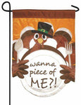 Wanna Piece of Me? Turkey Garden Flag