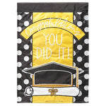 Graduation "Congratulations You Did It!" Garden Flag