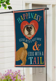 Happiness Begins With a Dog Suede House Flag