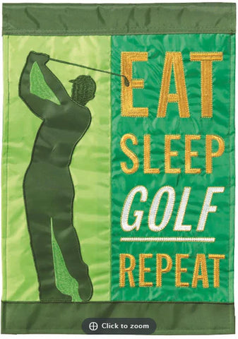 Eat Sleep Golf Garden Flag