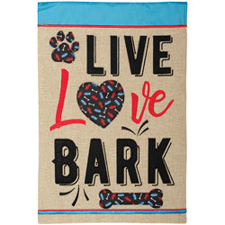 "Live, Love, Bark"Double Applique Garden Flag